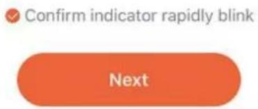 Confirm indicator rapidly blink Next