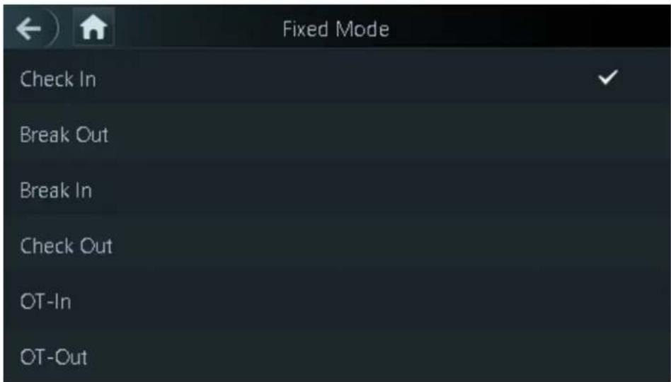 Fixed Mode Check In Break Out Break In Check Out OT-In OT-Out