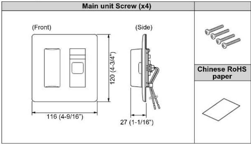 Main unit Screw (x4) (Front) 120 (4-3/4") 116 (4-9/16") (Side) 27 (1-1/16") Chinese RoHS paper