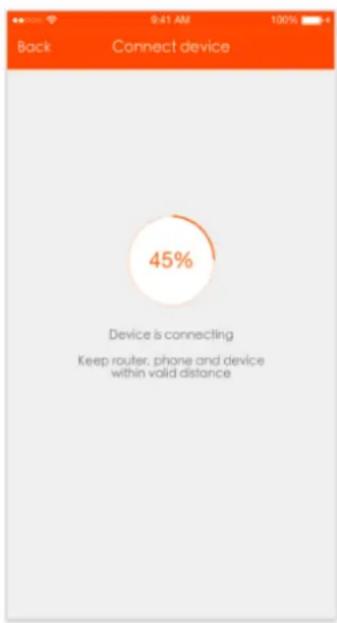 Back 0:41 AM 100% Connect device 45% Device is connecting Keep router, phone and device within valid distance