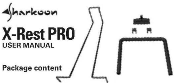 Sharkoon X-Rest PRO USER MANUAL Package content