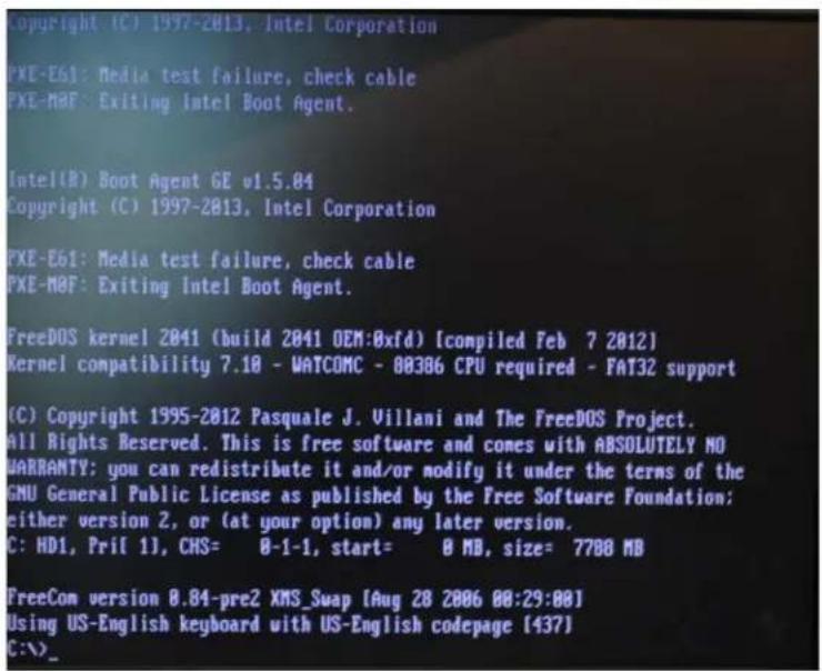 Copyright (C) 1997-2013, Intel Corporation PXE-E61: Media test failure, check cable PXE-M8F: Exiting Intel Boot Agent. Intel(R) Boot Agent GE v1.5.84 Copyright (C) 1997-2013, Intel Corporation PXE-E61: Media test failure, check cable PXE-M8F: Exiting Intel Boot Agent. FreeDOS kernel 2041 (build 2041 OEM:0xfd) [compiled Feb 7 2012] Kernel compatibility 7.10 - WATCOMC - 00306 CPU required - FAT32 support (C) Copyright 1995-2012 Pasquale J. Villani and The FreeDOS Project. All Rights Reserved. This is free software and comes with ABSOLUTELY NO WARRANTY: you can redistribute it and/or modify it under the terms of the GNU General Public License as published by the Free Software Foundation; either version 2, or (at your option) any later version. C: HD1, Pri[ 1], CHS= 0-1-1, start= 0 MB, size= 7700 MB FreeCom version 0.84-pre2 XMS_Swap [Aug 28 2006 00:29:00] Using US-English keyboard with US-English codepage [437] C:\>