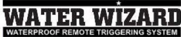 Aquatica Water Wizard - WATERPROOF REMOTE TRIGGERING SYSTEM - 4