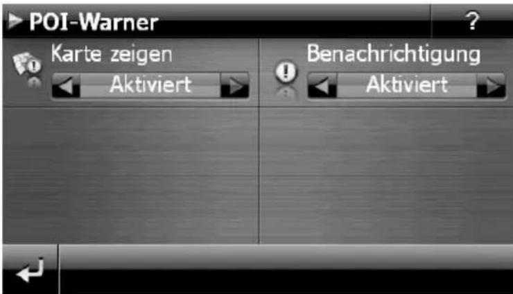 POI-Warner Karte zeigen Aktiviert Benachrichtigung Aktiviert