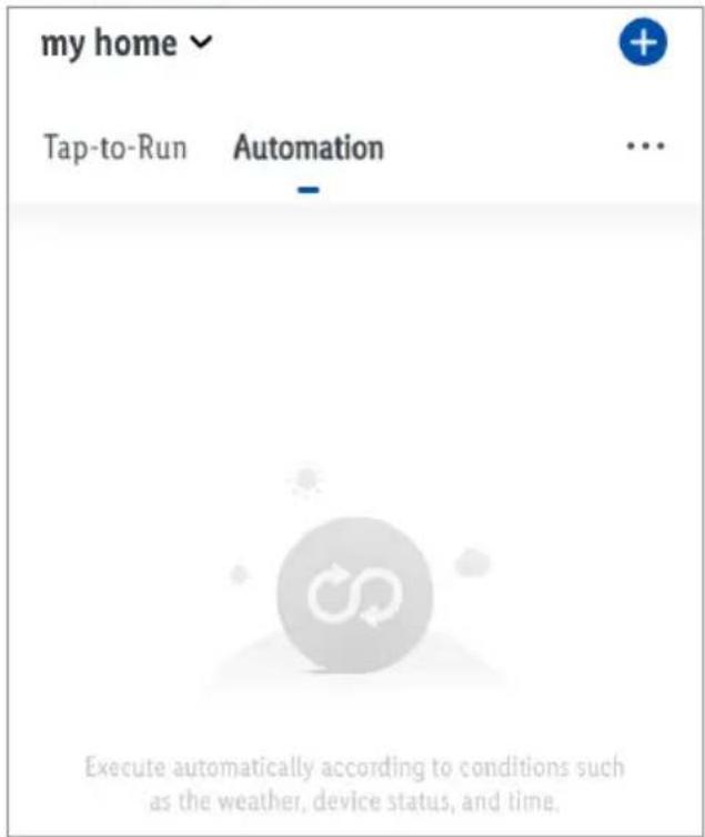my home Tap-to-Run Automation .. Execute automatically according to conditions such as the weather, device status, and time.