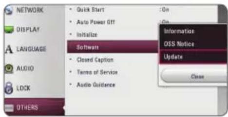 NETWORK DISPLAY LANGUAGE AUDIO LOCK OTHERS • Quick Start • Auto Power Off • Initialize Software • Closed Caption • Terms of Service • Audio Guidance • On • On Information OSS Notice Update Close