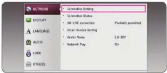 NETWORK DISPLAY LANGUAGE AUDIO LOCK OTHERS • Connection Setting • Connection Status • SD-LIVE connection • Smart Service Setting • Device Name • Network Play • Partially permitted • LO-BDP • On
