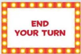 END YOUR TURN