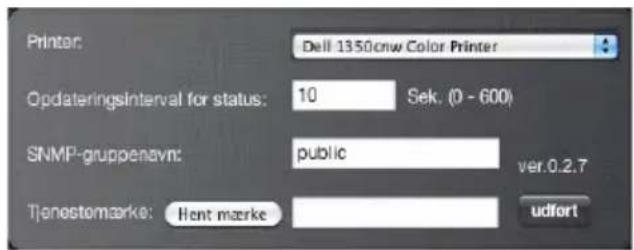 Printer: Dell 1350cnw Color Printer Opdateringsinterval for status: 10 Sek. (0 - 600) SNMP-gruppenavnt: public ver.0.2.7 Tjenestomarke: Rent mærke udfort