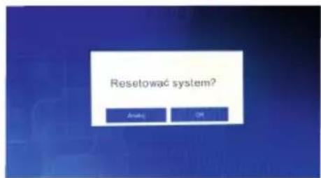 Resetować system? Analog OK