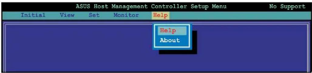 ASUS Host Management Controller Setup Menu Initial View Set Monitor Help Help About
