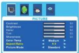 PICTURE Contrast Brightness Color Tint Sharpness Color Temp Aspect Ratio Picture Mode Medium 4:3 Standard