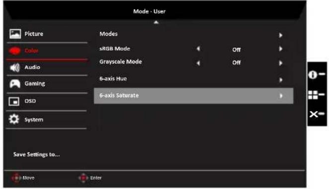 Mode - User Picture Color Audio Gaming OSD System Modes sRGB Mode Off Grayscale Mode Off 6-axis Hue 6-axis Saturate Save Settings to... Move Enter