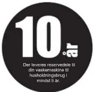 10° Der leveres reservedele til din vaskemaskine til husholdningsbrug i mindst ti år.