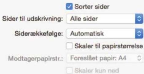 Sorter sider Sider til udskrivning: Alle sider Siderækkefølge: Automatisk Skaler til papirstørrelse Modtagerpapirstr.: Foreslået papir: A4 Skaler kun ned