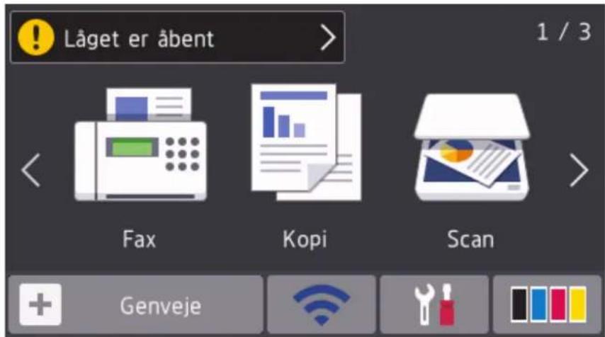 Låget er åbent 1 / 3 Fax Kopi Scan + Genveje