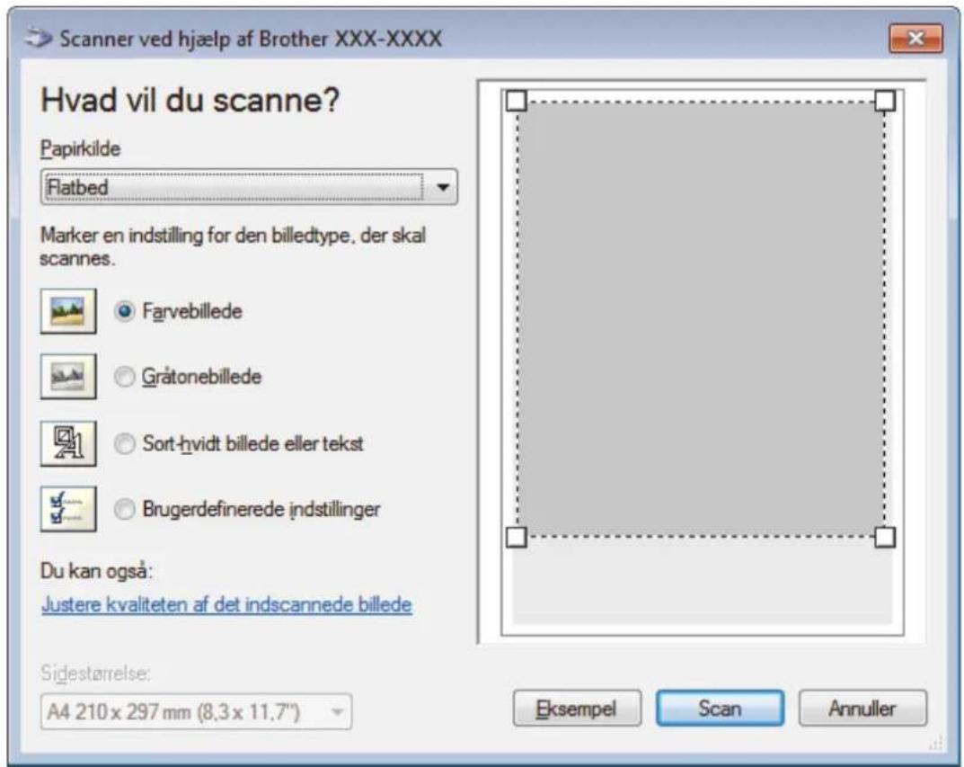 Scanner ved hjælp af Brother XXX-XXXX Hvad vil du scanne? Papirkilde Flatbed Marker en indstilling for den billedtype, der skal scannes. Farvebillede Gråtonebillede Sort-hvidt billede eller tekst Brugerdefinerede indstillinger Du kan også: Justere kvaliteten af det indscannede billede Sidestørrelse: A4 210 x 297 mm (8.3 x 11.7") Eksempel Scan Annuller