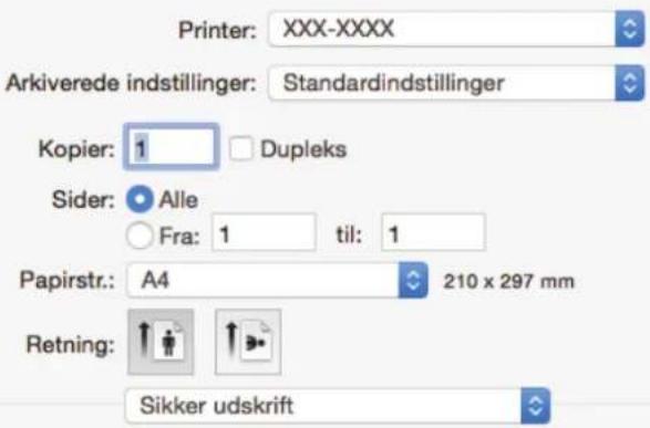 Printer: XXX-XXXX Arkiverede indstillinger: Standardindstillinger Kopier: 1 Dupleks Sider: Alle Fra: 1 til: 1 Papirstr.: A4 210 x 297 mm Retning: Sikker udskrift