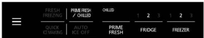 FRESH FREEZING | PRIME FRESH / CHILLED QUICK ICE MAKING | AUTO ICE OFF CHILLED PRIME FRESH 1 2 3 FRIDGE 1 2 3 FREEZER
