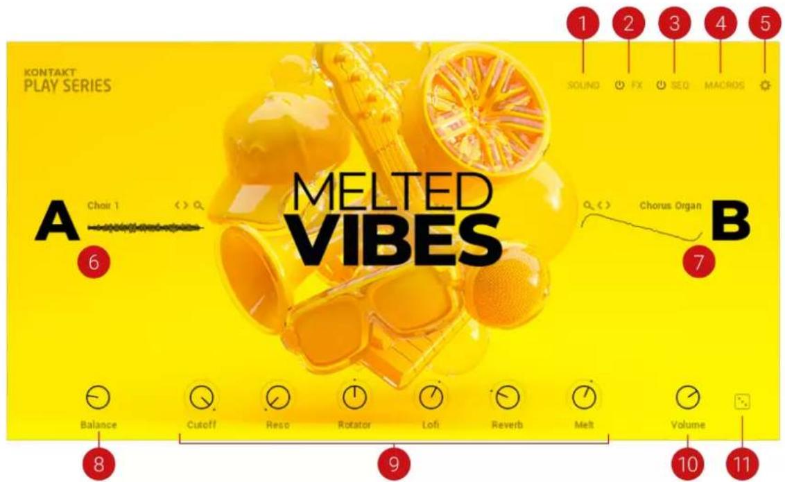 KONTAKT PLAY SERIES A Choir 1 <> Q MELTED VIBES Balance Cutoff Reso Rotator Lofi Reverb Melt Volume 1 2 3 4 5 SOUND FX SEQ MACROS Chorus Organ B 7 8 9 10 11