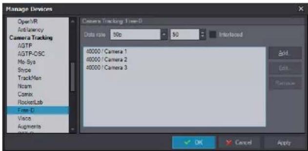 Manage Devices OpenVR Antiflexency Camera Tracking AGTP AGTP-OSC Mo-Sys Stype TrackMan Ncam Comix RocketLab Free D Visca Augments Camera Tracking Free-D Data rate 50c 50 Intellased 40000 / Camera 1 40000 / Camera 2 40000 / Camera 3 Add... Edit... Remove... OK Cancel Apply