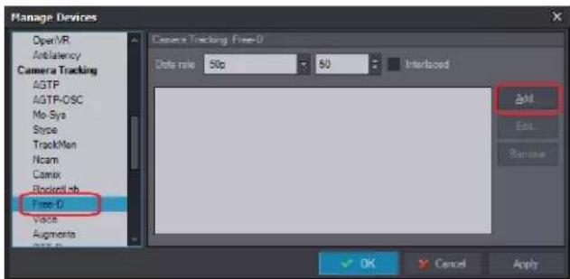 Manage Devices OpenVR Antiflexency Camera Tracking AGTP AGTP-OSC Mo-Sys Style TrackMen Ncam Camix Blockroll.sh Free-D Voice Augments BPT-R Camera Tracking Free-D Data rate 50p 50 Interboard Edit Edit Remove OK Cancel Apply