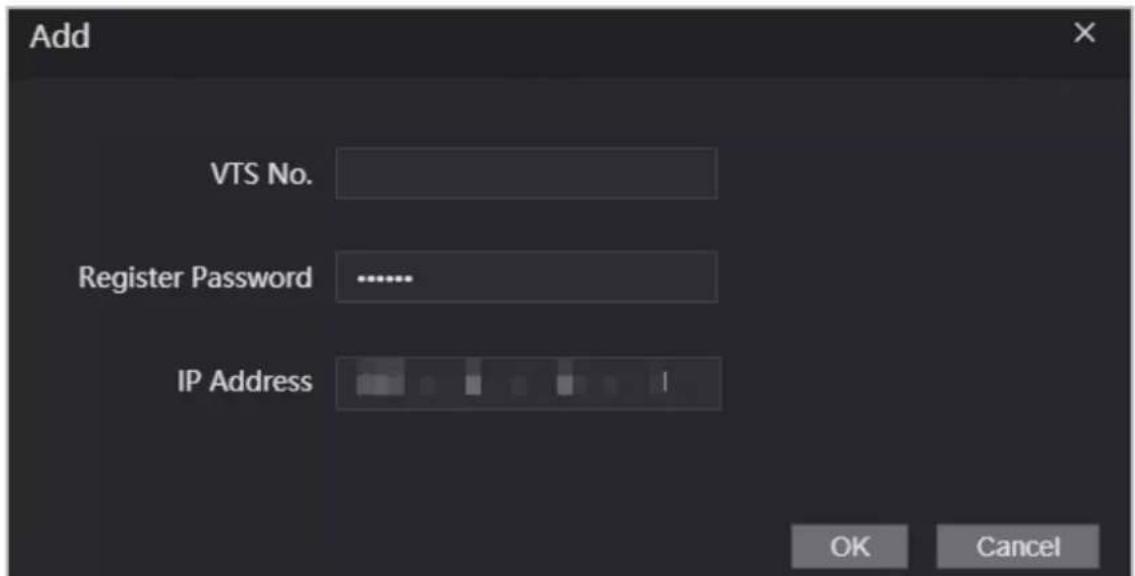 Add VTS No. Register Password ...... IP Address OK Cancel