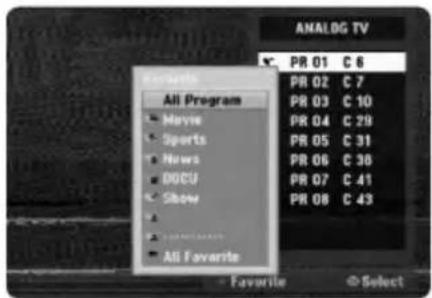 ANALOG TV PR 01 C 6 All Programs Mayve Sports News DOCU Show All Favorite PR 02 C 7 PR 03 C 10 PR 04 C 29 PR 05 C 31 PR 06 C 38 PR 07 C 41 PR 08 C 43 Favorite Select