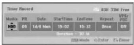 Timer Record H0 831 33M free Media PR Data StarTime Endtime Repeat VPS/ PDS HDD 09 14/8 Mon 19:02 19:32 Once ON Duration: 70.4 USB Mode Enter 5x Close