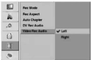 Rec Mode Rec Aspect Auto Chapter DV Rec Audio Video Rec Audio Left Right