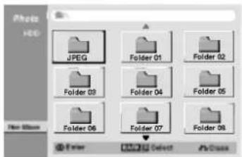 Photo HDD JPEG Folder 01 Folder 02 Folder 03 Folder 04 Folder 05 Folder 06 Folder 07 Folder 08 Enter Delete Ab Cross