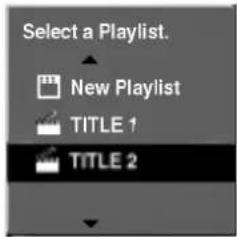 LG RH4920V - Tilføjelse af en endnu en titel/ yderligere kapitler til Playlist'en VR - 2
