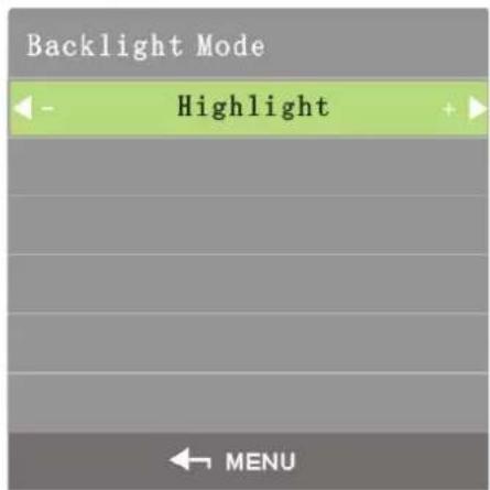 Backlight Mode Highlight MENU