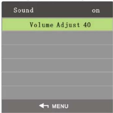 Sound on Volume Adjust 40 ← MENU