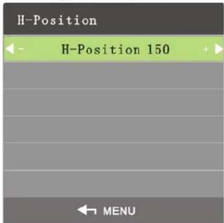 H-Position H-Position 150 MENU