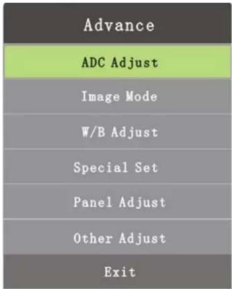 Advance ADC Adjust Image Mode W/B Adjust Special Set Panel Adjust Other Adjust Exit