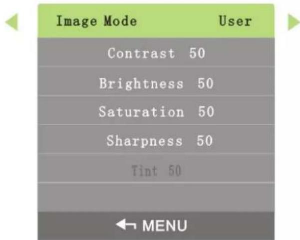 Image Mode User Contrast 50 Brightness 50 Saturation 50 Sharpness 50 Tint 50 ← MENU