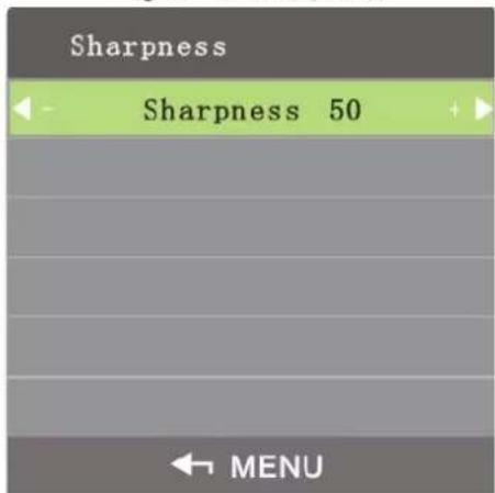 Sharpness Sharpness 50 MENU