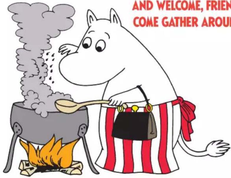 AND WELCOME, FRIEND COME GATHER AROUND