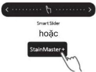 <......> Smart Slider hoặc StainMaster+
