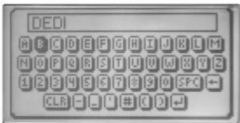 DEDI A B C D E F G H I J K L M H O P Q R S T U U W X Y Z 1 2 3 4 5 6 7 8 9 0 SPC + CLR - _ ' # ( ) +