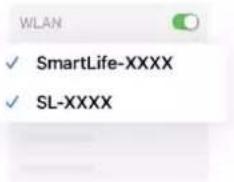 WLAN ✓ SmartLife-XXXX ✓ SL-XXXX