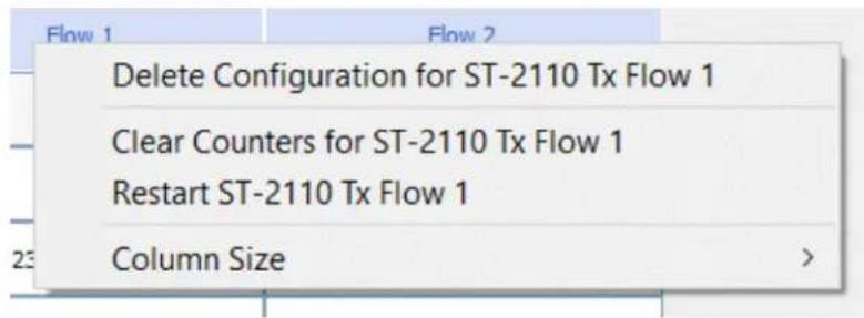 Delete Configuration for ST-2110 Tx Flow 1 Clear Counters for ST-2110 Tx Flow 1 Restart ST-2110 Tx Flow 1 Column Size >