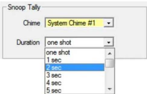 Snoop Tally Chime System Chime #1 Duration one shot one shot 1 sec 2 sec 3 sec 4 sec 5 sec