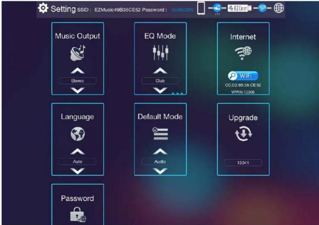Setting SSID : EZMusic#9B36CE52 Password : 00005005 Music Output EQ Mode Internet WiFi CC:D2.9B:36.CE 52 WWW.12306 Language Default Mode Upgrade Auto Audio 13041 Password