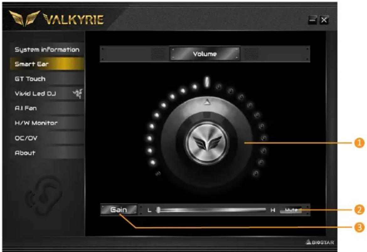 VALKYRIE System information Smart Ear GT Touch Vivid Led DJ AI Fan H/W Monitor OC/OV About Volume Gain L H Mute 1 2 3 BIOSTAR
