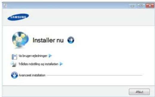 LAMSUNG Installer nu Via brugervjetledningen Trikdlos indstilling og installation Avanceet installation Aflut