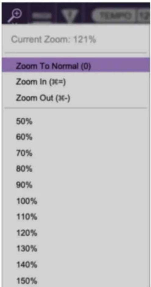Current Zoom: 121% Zoom To Normal (0) Zoom In (⌘=) Zoom Out (⌘-) 50% 60% 70% 80% 90% 100% 110% 120% 130% 140% 150%