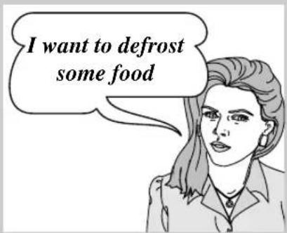 I want to defrost some food