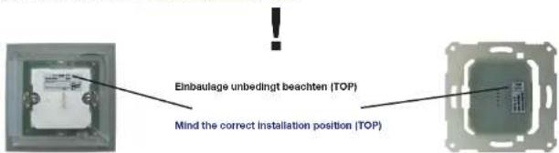 Einbaulage unbedingt beachten (TOP) Mind the correct installation position (TOP)